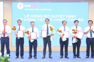 EVNCPC bổ nhiệm 6 Giám đốc Công ty Điện lực sau sáp nhập