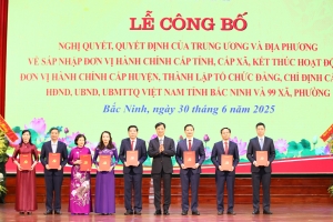 Bắc Ninh: Tổ chức trọng thể Lễ công bố nghị quyết, quyết định của Trung ương và địa phương về sáp nhập đơn vị hành chính