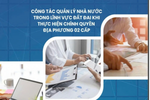 Cấp xã, phường thu hồi đất, bồi thường hỗ trợ và tái định cư theo quy trình 16 bước