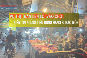 Vụ thịt bẩn len lỏi vào chợ: Niềm tin người tiêu dùng đang bị bào mòn