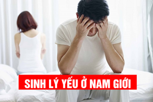 Sinh lý yếu ở nam giới: Đừng để tuổi 30 đã phải “né tránh chuyện ấy”