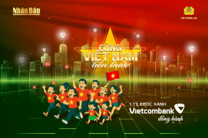 VCB đồng hành cùng chương trình 'Cùng Việt Nam tiến bước - 1 tỷ bước chân tiến vào kỷ nguyên mới'