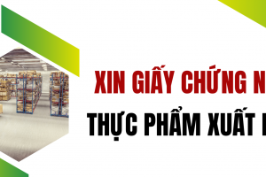 Triển khai cấp Giấy chứng nhận đối với thực phẩm xuất khẩu theo phân cấp mới