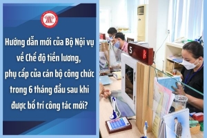 Bộ Nội vụ ban hành hướng dẫn chi tiết về phụ cấp cho cán bộ sau sáp nhập