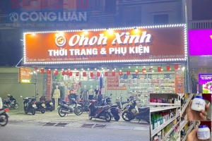 Ninh Bình: Tiếp tục ghi nhận nhiều hàng hóa không tem nhãn phụ tiếng Việt, không rõ ràng nguồn gốc xuất xứ tại cửa hàng Ohoh Xinh Hải Hậu