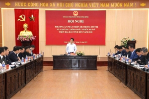 Ninh Bình xây dựng phương án phát triển hệ thống đô thị và nhà ở đến năm 2030