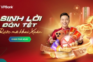 VPBank ưu đãi đón xuân với hàng ngàn quà tặng giá trị