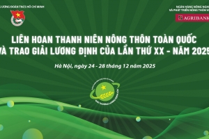 Vinh danh “nhà nông trẻ” thời đại mới tại Liên hoan Thanh niên nông thôn toàn quốc 2025