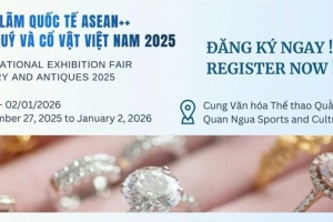 Hà Nội đăng cai Hội chợ triển lãm quốc tế ASEAN++ vàng, bạc, đá quý và cổ vật Việt Nam 2025
