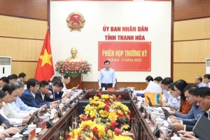 UBND tỉnh Thanh Hóa tổ chức phiên họp thường kỳ tháng 12