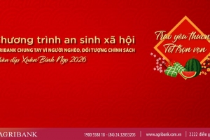 Agribank chung tay vì người nghèo, đối tượng chính sách nhân dịp Xuân Bính Ngọ 2026