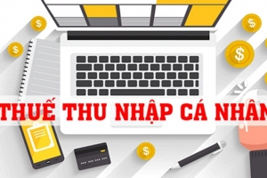 Thuế TNCN 2026 có nhiều thay đổi lớn: Giảm trừ tăng mạnh, thủ tục gọn hơn