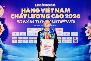 Yến sào Khánh Hòa: 17 năm liên tiếp giữ danh hiệu Hàng Việt Nam chất lượng cao
