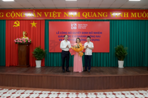 Công bố Quyết định bổ nhiệm Giám đốc VDB – Chi nhánh Đồng Nai