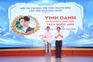 Trao giải Hội thi Tin học trẻ toàn tỉnh Thanh Hóa lần thứ 29