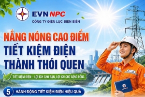 Điện lực Điện Biên hướng dẫn sử dụng điện tiết kiệm, an toàn và hiệu quả
