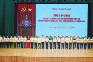 Hải Phòng: Sơ kết 1 năm vận hành mô hình tổ chức tổng thể của hệ thống chính trị, mô hình chính quyền địa phương 2 cấp