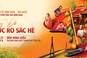 Tuần Văn hóa - Du lịch Cần Thơ 2026: Tôn vinh bản sắc Tây Đô, kích cầu du lịch hè