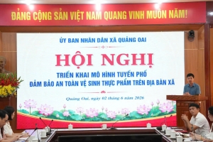 Hà Nội: Xã Quảng Oai triển khai xây dựng tuyến phố an toàn thực phẩm, nâng cao trách nhiệm của hộ kinh doanh