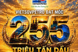 Vietsovpetro đạt mốc khai thác 255 triệu tấn dầu