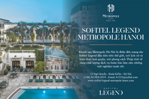 Metropole Hà Nội được vinh danh với loạt giải thưởng danh giá về lưu trú và phong cách sống cao cấp