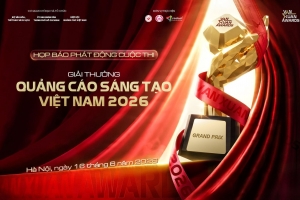 Phát động Giải thưởng Quảng cáo sáng tạo Việt Nam 2026: Tôn vinh sức sáng tạo và bản sắc văn hóa Việt