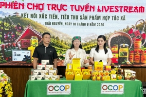 Thái Nguyên đưa sản phẩm Hợp tác xã lên sàn số bằng livestream