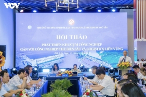 Đắk Lắk hướng tới cực tăng trưởng công nghiệp chế biến sâu và logistics