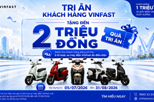 VinFast triển khai chương trình tri ân khách hàng cũ nhân cột mốc 1 triệu xe máy điện xuất xưởng