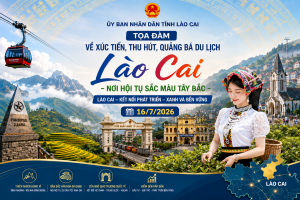 Lào Cai sẽ tổ chức tọa đàm xúc tiến đầu tư du lịch, hướng tới thu hút các nhà đầu tư chiến lược