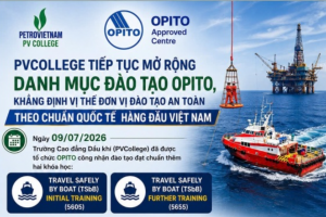 PVCollege nâng tầm thương hiệu đào tạo với loạt chương trình OPITO mới