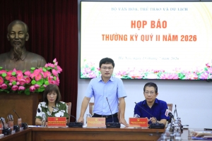 Bộ Văn hóa, Thể thao và Du lịch họp báo thường kỳ quý II