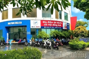 Phú Thọ đưa kỳ thi IELTS về địa phương, tạo thuận lợi cho thí sinh