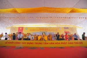 Khởi công Trung tâm Văn hóa Phật giáo Thủ đô, kiến tạo không gian bảo tồn và lan tỏa giá trị văn hóa Phật giáo