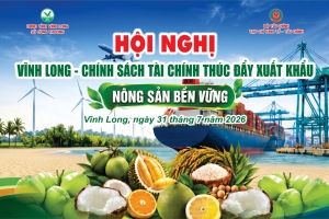Chính sách tài chính được kỳ vọng mở "nút thắt" cho xuất khẩu nông sản