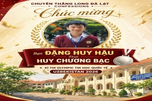 Học sinh Lâm Đồng hai năm liên tiếp giành Huy chương Bạc Olympic Tin học quốc tế