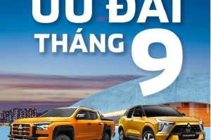 Mitsubishi Motors Việt Nam kích cầu tháng 9 với ưu đãi 100% phí trước bạ cho toàn bộ dải sản phẩm