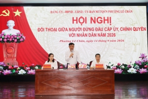 Phường Lê Chân đối thoại giữa người đứng đầu cấp ủy, chính quyền với Nhân dân năm 2026