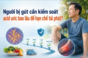 Người bị gút cần kiểm soát acid uric bao lâu để hạn chế tái phát?
