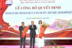 Học viện Báo chí và Tuyên truyền công bố Quyết định thành lập Phân hiệu thành phố Huế