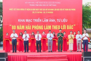 Triển lãm “80 năm Hải Phòng làm theo lời Bác”