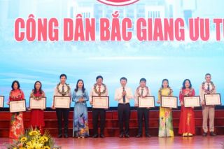 Bắc Giang tôn vinh công dân ưu tú, doanh nghiệp, doanh nhân tiêu biểu