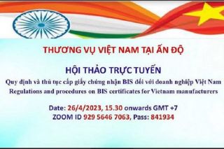 Mời tham dự Webinar về Quy định và thủ tục cấp giấy chứng nhận của Cục Tiêu chuẩn Ấn Độ