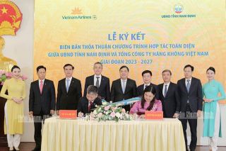 UBND tỉnh Nam Định và TCT Hàng không Việt Nam (Vietnam Airlines) ký thỏa thuận hợp tác toàn diện