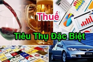 Đề xuất sửa đổi Luật Thuế tiêu thụ đặc biệt