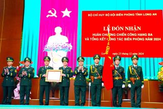 Bộ đội Biên phòng Long An vinh dự đón nhận Huân chương Chiến công hạng Ba