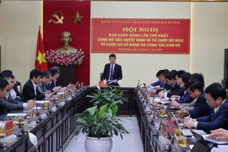 Hải Dương công bố các quyết định về tổ chức bộ máy và công tác cán bộ