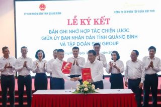 Quảng Bình ký kết hợp tác đầu tư với Sun Group: Bước tiến mới trong phát triển kinh tế - du lịch