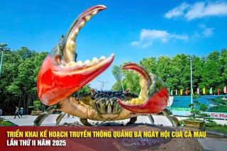 Ngày hội Cua Cà Mau – Lần thứ II năm 2025 với chủ đề “Cua Cà Mau: Hương rừng – Vị biển”