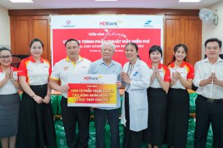 HDBank: 20 năm bền bỉ mang ánh sáng đến bệnh nhân có hoàn cảnh khó khăn